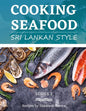 Cooking Seafood: Sri Lankan Style - Paperback