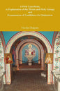 A Holy Catechism, or Explanation of the Divine and Holy Liturgy and Examination of Candidates for Ordination - Paperback