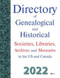 Directory of Genealogical and Historical Societies, Libraries, Archives and Museums in the US and Canada, 2022, Vol 1 - Paperback