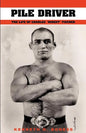 Pile Driver - Paperback