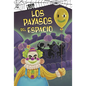 Los Payasos del Espacio - Hardcover