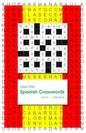 Spanish Crosswords: Level 1 - Paperback