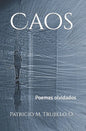 Caos: Poemas olvidados - Paperback