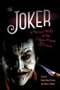 The Joker: A Serious Study of the Clown Prince of Crime - Paperback