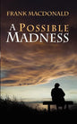 A Possible Madness - Paperback