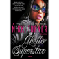 Ghetto Superstar - Paperback