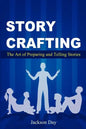 Story Crafting - Paperback