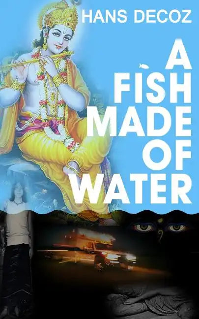 A Fish Made Of Water - Paperback