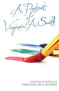 A Portrait of Virginia A. Smith: Gaining Strength Through Life's Journey - Paperback