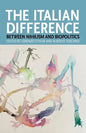 The Italian Difference: Between Nihilism and Biopolitics - Paperback