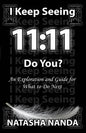 I keep seeing 11: 11 Do You? - Paperback