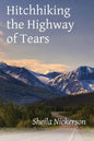 Hitchhiking the Highway of Tears - Paperback