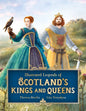 Illustrated Legends of Scotland's Kings and Queens - Hardcover