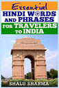 Essential Hindi Words And Phrases For Travelers To India - Paperback
