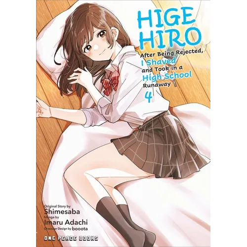 Higehiro Volume 4: After Being Rejected, I Shaved and Took in a High School Runaway - Paperback