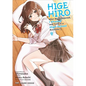Higehiro Volume 4: After Being Rejected, I Shaved and Took in a High School Runaway - Paperback