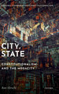 City, State: Constitutionalism and the Megacity - Hardcover