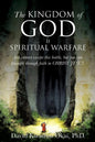 The Kingdom of God Is Spiritual Warfare - Paperback
