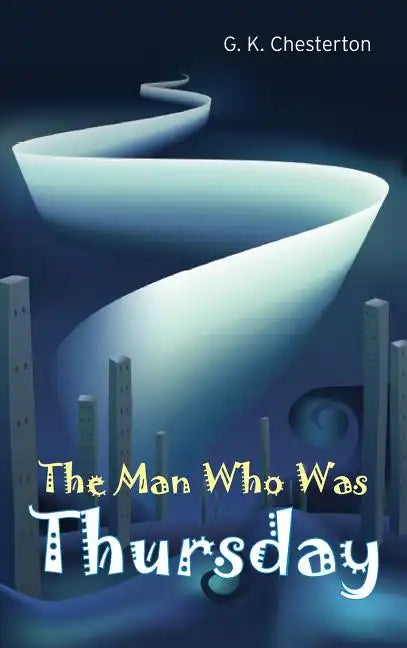 The Man Who Was Thursday - Hardcover