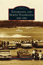Tonawanda and North Tonawanda: 1940-1960 - Hardcover