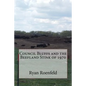 Council Bluffs and the Beefland Stink of 1970 - Paperback