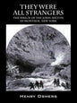 They Were All Strangers: The Wreck of the John Milton at Montauk, New York - Paperback