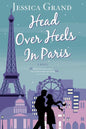 Head Over Heels in Paris - Paperback