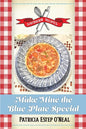 Make Mine the Blue Plate Special - Paperback