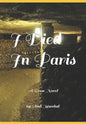 I Died In Paris: A Verse Novel - Paperback