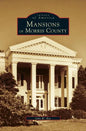 Mansions of Morris County - Hardcover