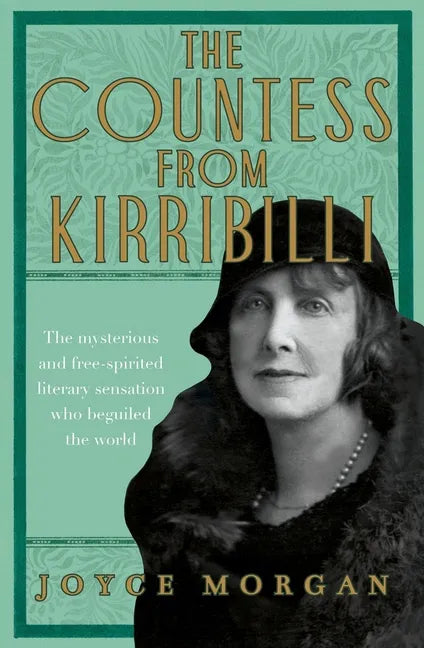 The Countess from Kirribilli: The Mysterious and Free-Spirited Literary Sensation Who Beguiled the World - Paperback