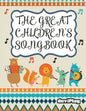 The Great Children's Songbook - Paperback