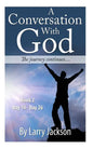 A Conversation with God - books 2 "The Journey Continues.." - Paperback