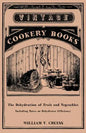 The Dehydration of Fruit and Vegetables - Including Notes on Dehydrater Efficiency - Paperback