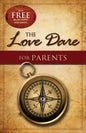 The Love Dare for Parents - Paperback