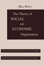 The Theory of Social and Economic Organization - Paperback