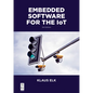 Embedded Software for the Iot - Paperback