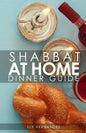 Shabbat Dinner at Home: Dinner Guide - Paperback