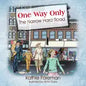 One Way Only: The Narrow Hard Road - Paperback