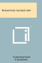 Byzantine Sacred Art - Paperback