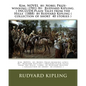 Kim. NOVEL by: Nobel Prize-winning (1901) By: Rudyard Kipling.( INCLUDE: Plain Tales from the Hills (1888) by Rudyard Kipling ( colle - Paperback