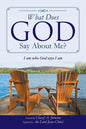 What Does God Say About Me?: I am who God says I am - Paperback