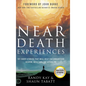 Near Death Experiences: 101 Short Stories That Will Help You Understand Heaven, Hell, and the Afterlife - Hardcover