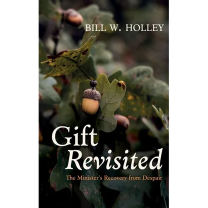 Gift Revisited: The Minister's Recovery from Despair - Paperback