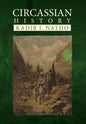 Circassian History - Hardcover