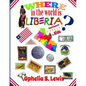 Where In The World Is Liberia: Word Search Puzzles for Kids - Paperback