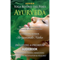 Yoga Beyond the Poses - Ayurveda: The Ultimate Beginner's Guide to Discover the basics of Ayurveda! - Paperback