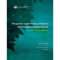 Perspectives on the Nature of Christ in the Ethiopian Orthodox Church: A Case Study in Contextualized Theology - Paperback