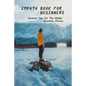Empath Book For Beginners: Survival Tips For The Highly Sensitive Person: Narcissist Abuse Book - Paperback