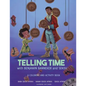 Telling Time: with Benjamin Banneker and Sekou - Paperback